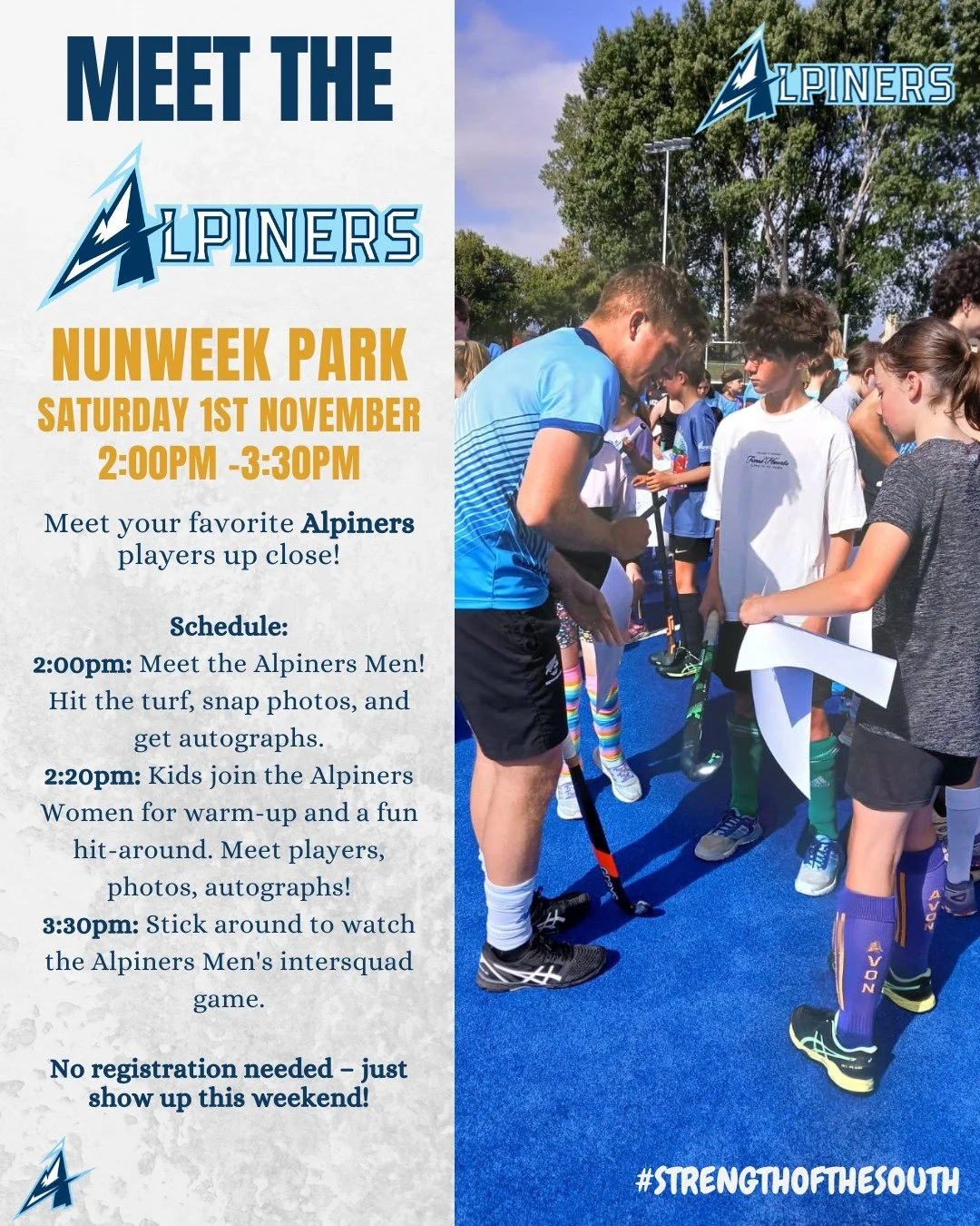 𝗠𝗲𝗲𝘁 𝘁𝗵𝗲 𝗔𝗹𝗽𝗶𝗻𝗲𝗿𝘀 𝗧𝗵𝗶𝘀 𝗦𝗮𝘁𝘂𝗿𝗱𝗮𝘆!!! ✨🗻
Get up close with your favourite Alpiners players!

𝗦𝗰𝗵𝗲𝗱𝘂𝗹𝗲:
𝟮:𝟬𝟬𝗽𝗺: Meet the Alpiners Men! Hit the turf, snap photos, and get autographs.
𝟮:𝟮𝟬𝗽𝗺: Kids join the Alpi