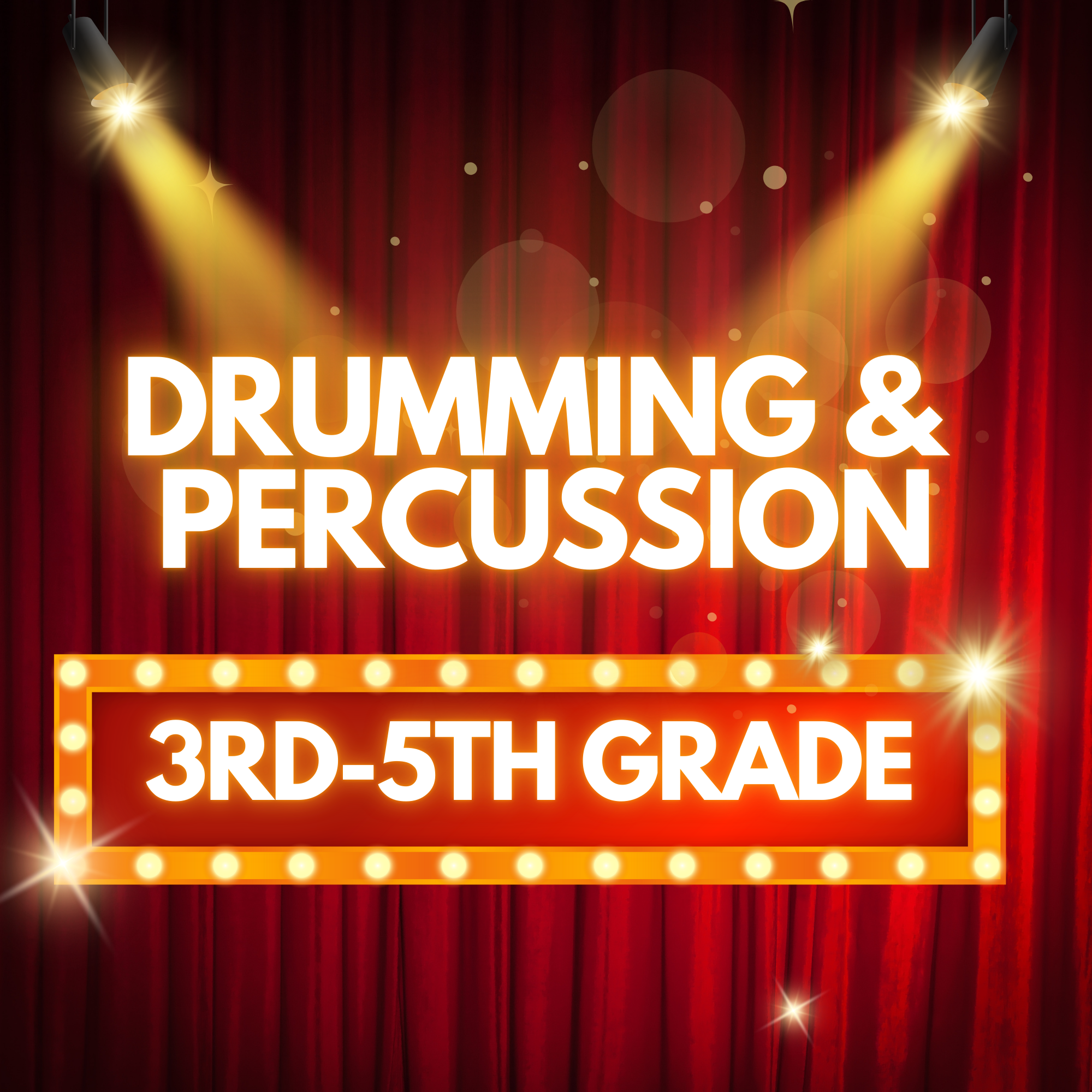 Drumming & Percussion 3rd-5th Grade Thursdays 3:00-4:00pm
