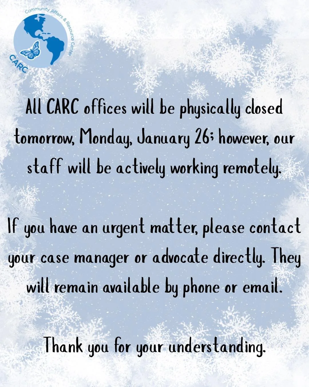CARC offices will be closed tomorrow (Mon, Jan 26). Staff are working remotely and remain available by phone or email.

Las oficinas de CARC estar&aacute;n cerradas ma&ntilde;ana (lunes, 26 de enero). El personal estar&aacute; trabajando de forma rem