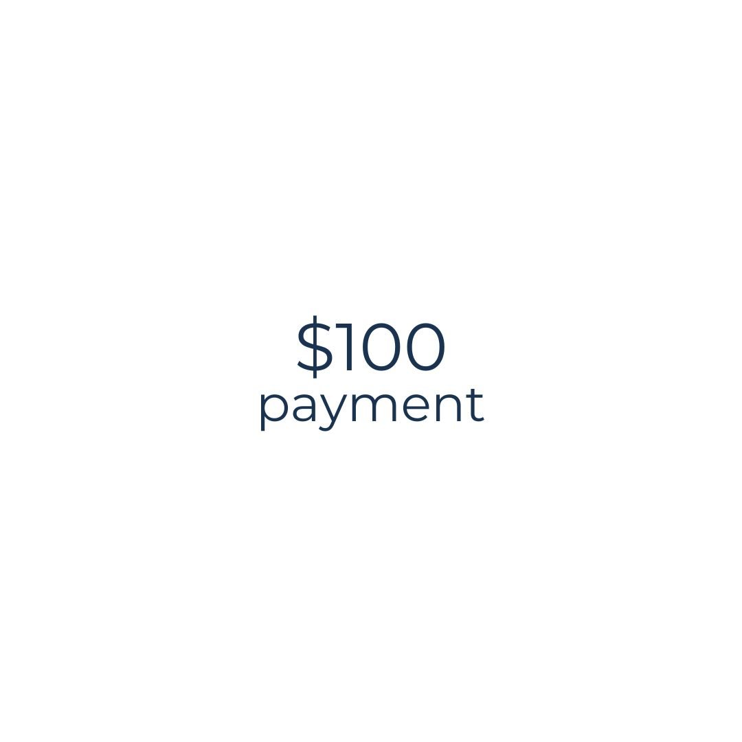 Payment $100