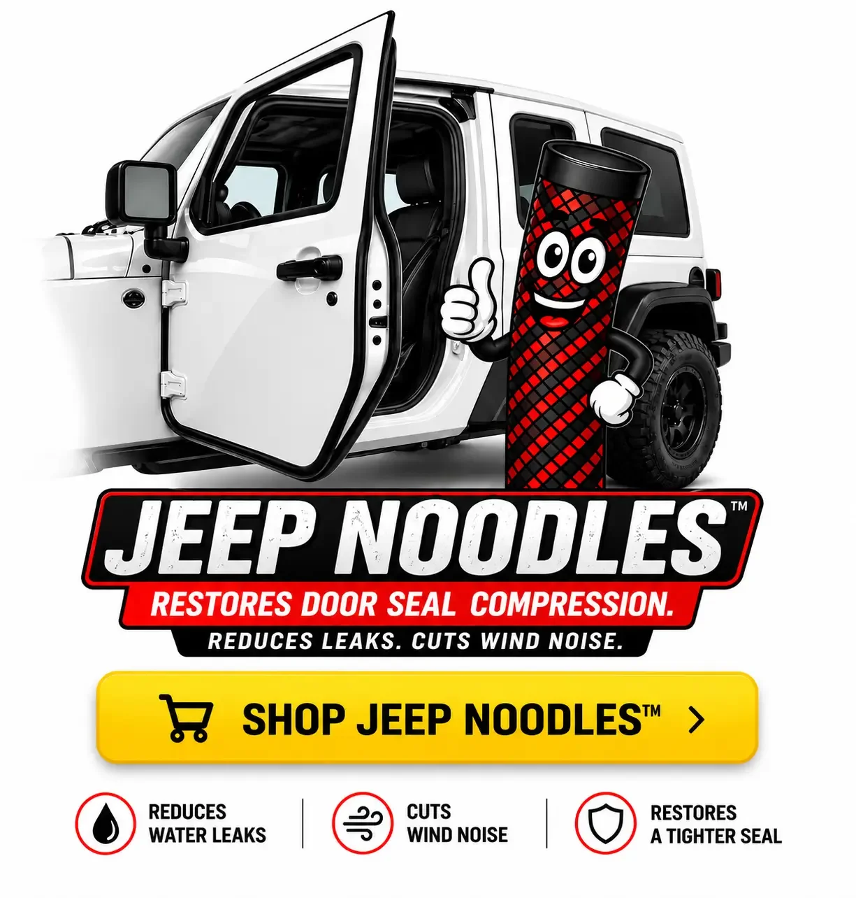 Jeep Noodles™ replacement door seal compression inserts for Jeep Wrangler and Gladiator, designed to restore factory door seal compression and help reduce water leaks and wind noise.