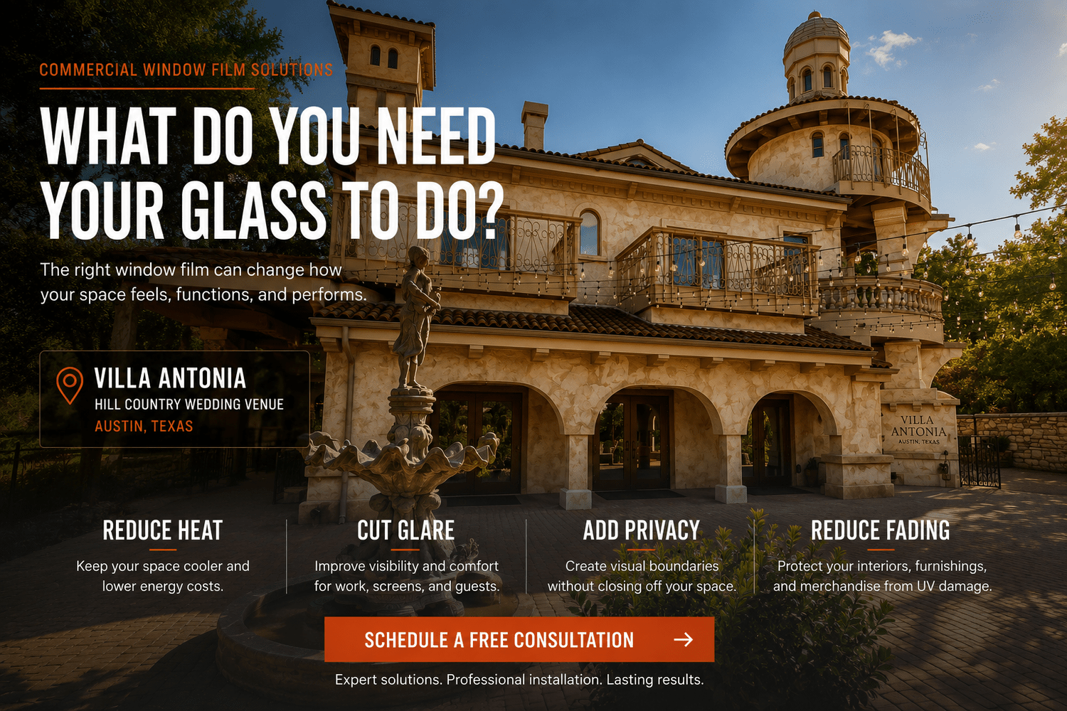 Commercial window film solutions for reducing heat, glare, privacy exposure, and fading, shown at Villa Antonia in Austin, Texas
