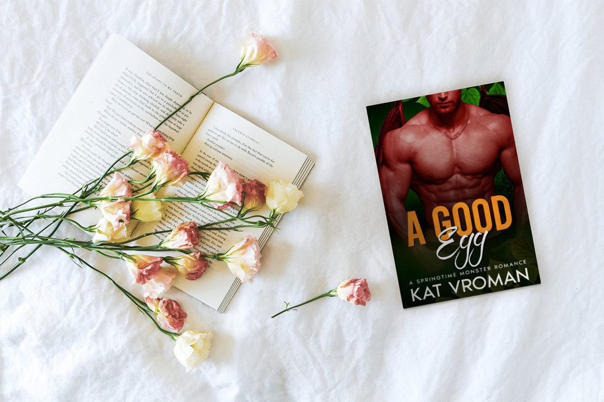 A Good Egg by Kat Vroman with flowers, book