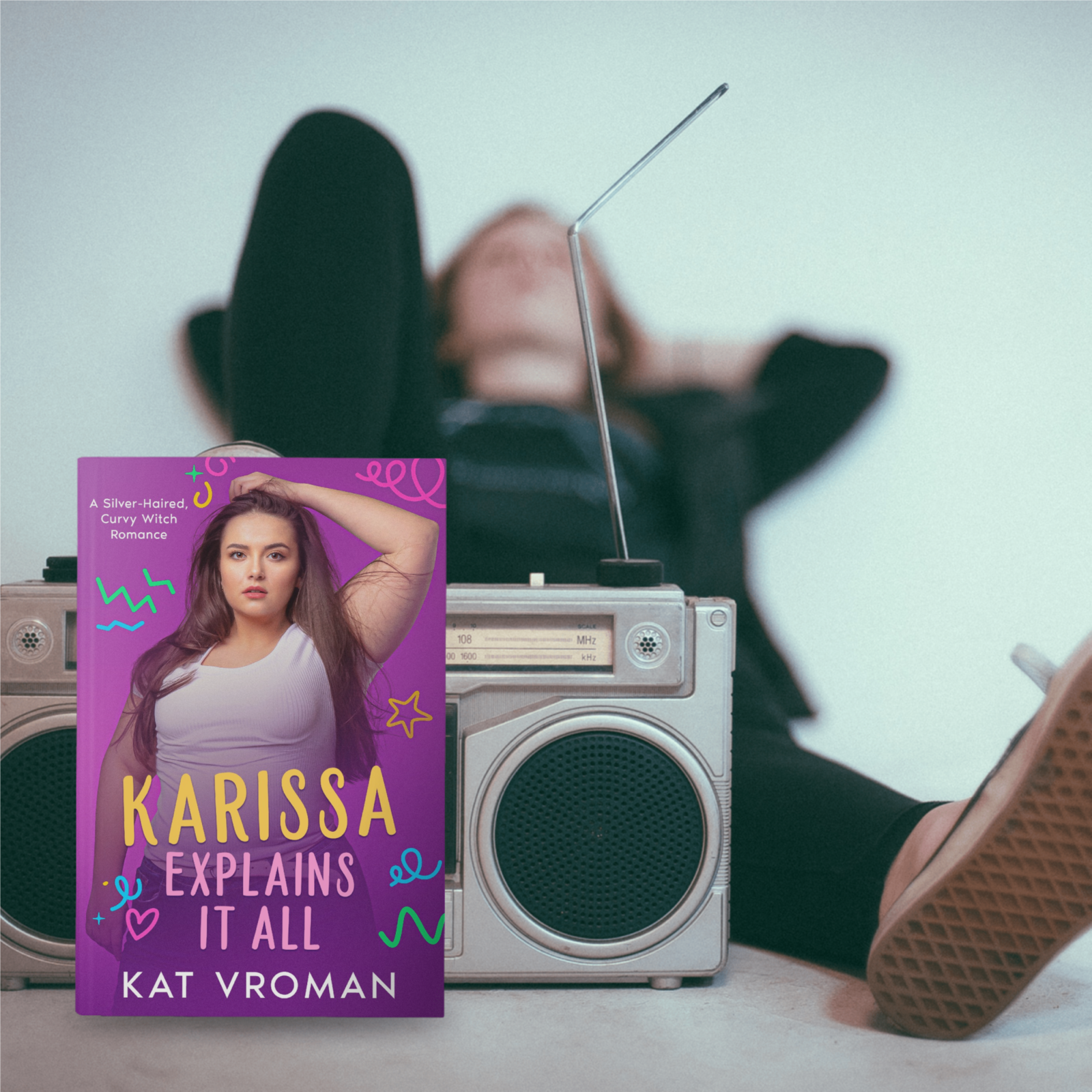 Karissa Explains It All by Kat Vroman book with woman lying down and boombox