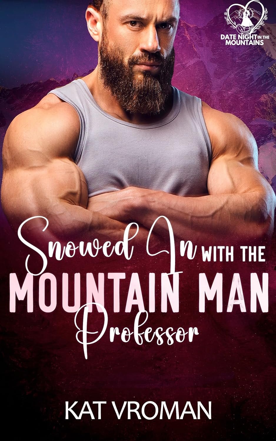 snowed in with the mountain man professor by kat vroman cover