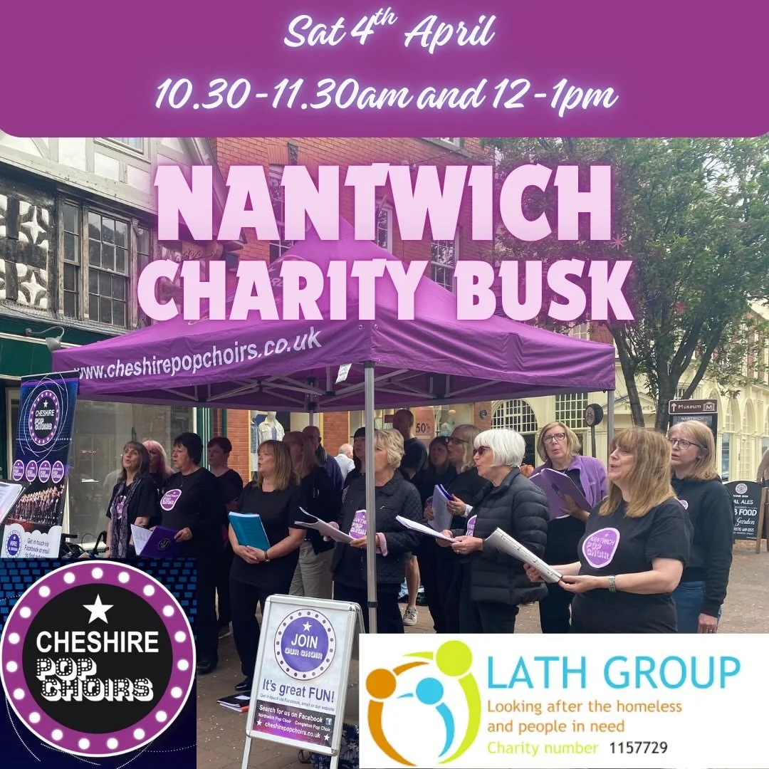 We&rsquo;ll be out singing in Nantwich town centre tomorrow (Sat 4th April) for another charity busk!!

🎤You can catch us singing 10.30-11.30am and 12-1pm

We&rsquo;ll be collecting for the Lath Group- a charity that supports homeless people in the 