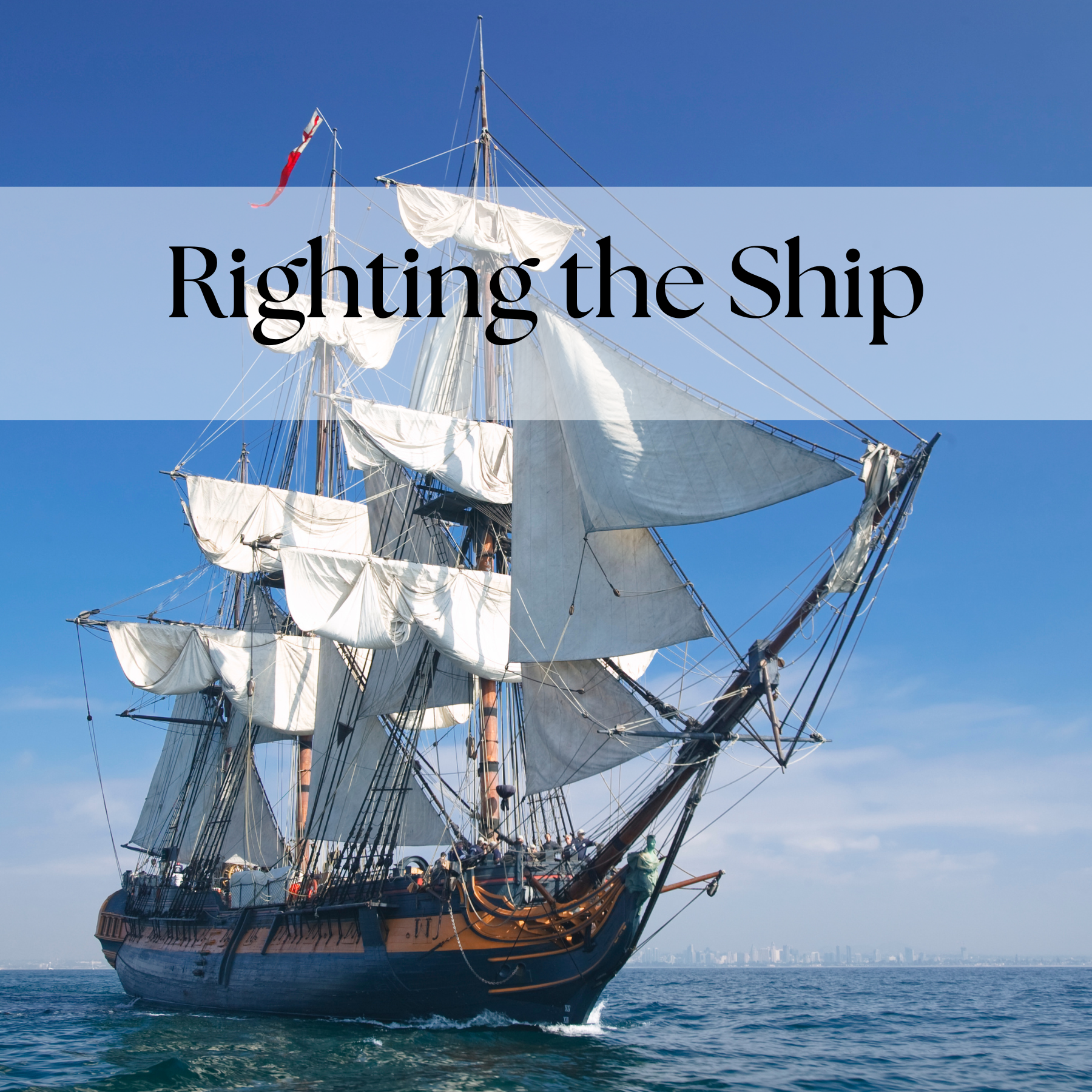Righting The Ship