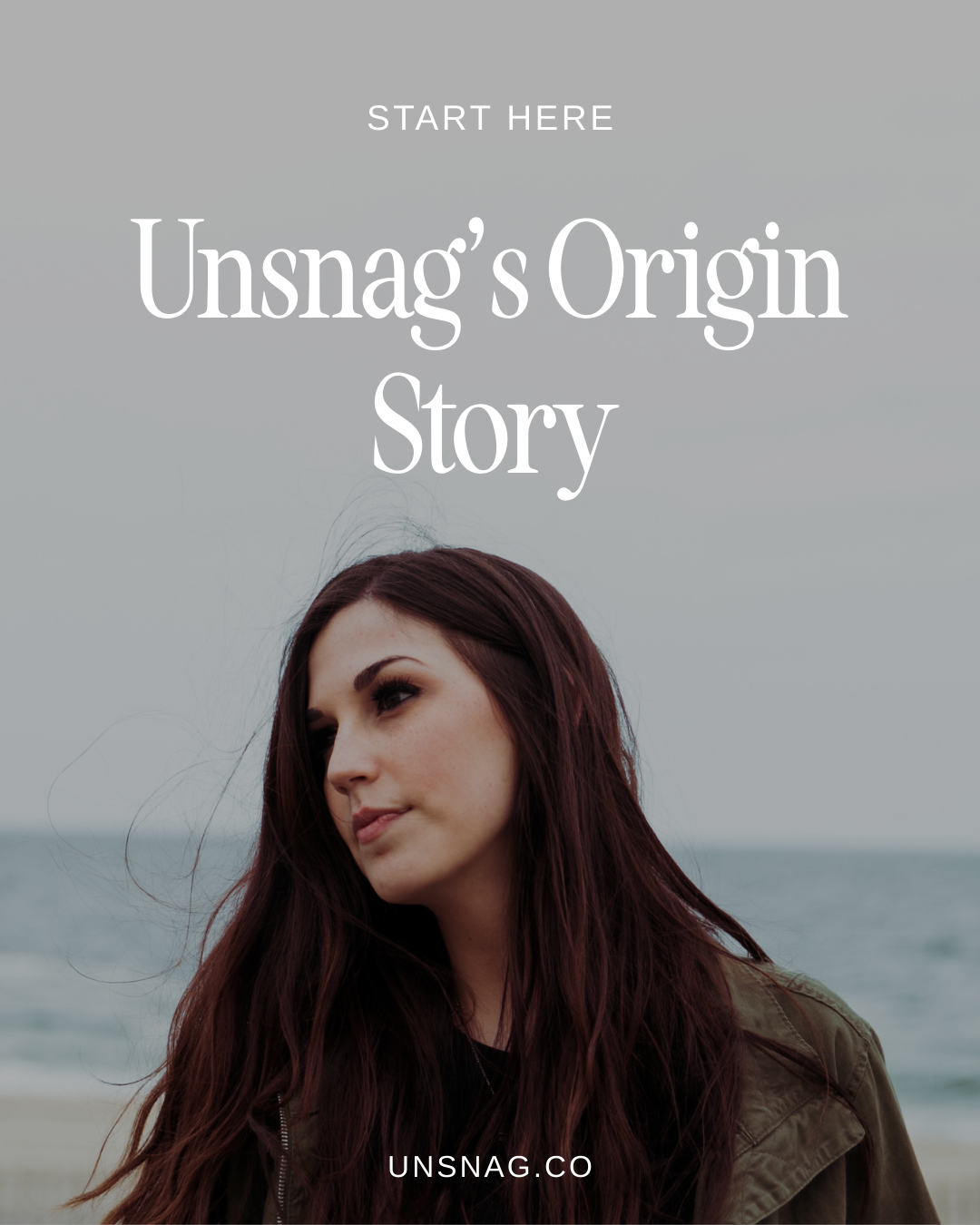 Unsnag’s Origin Story