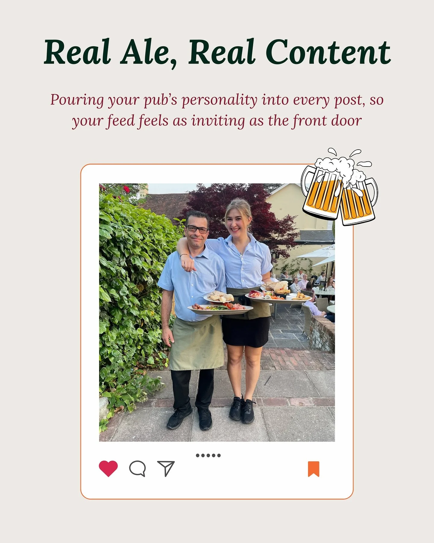 Real Ale, Real Content, Real Results 🍻

Your pub&rsquo;s personality should shine through every single post. It&rsquo;s not about perfect photos or polished captions, it&rsquo;s about capturing the warmth, the laughs, and the genuine moments that ma