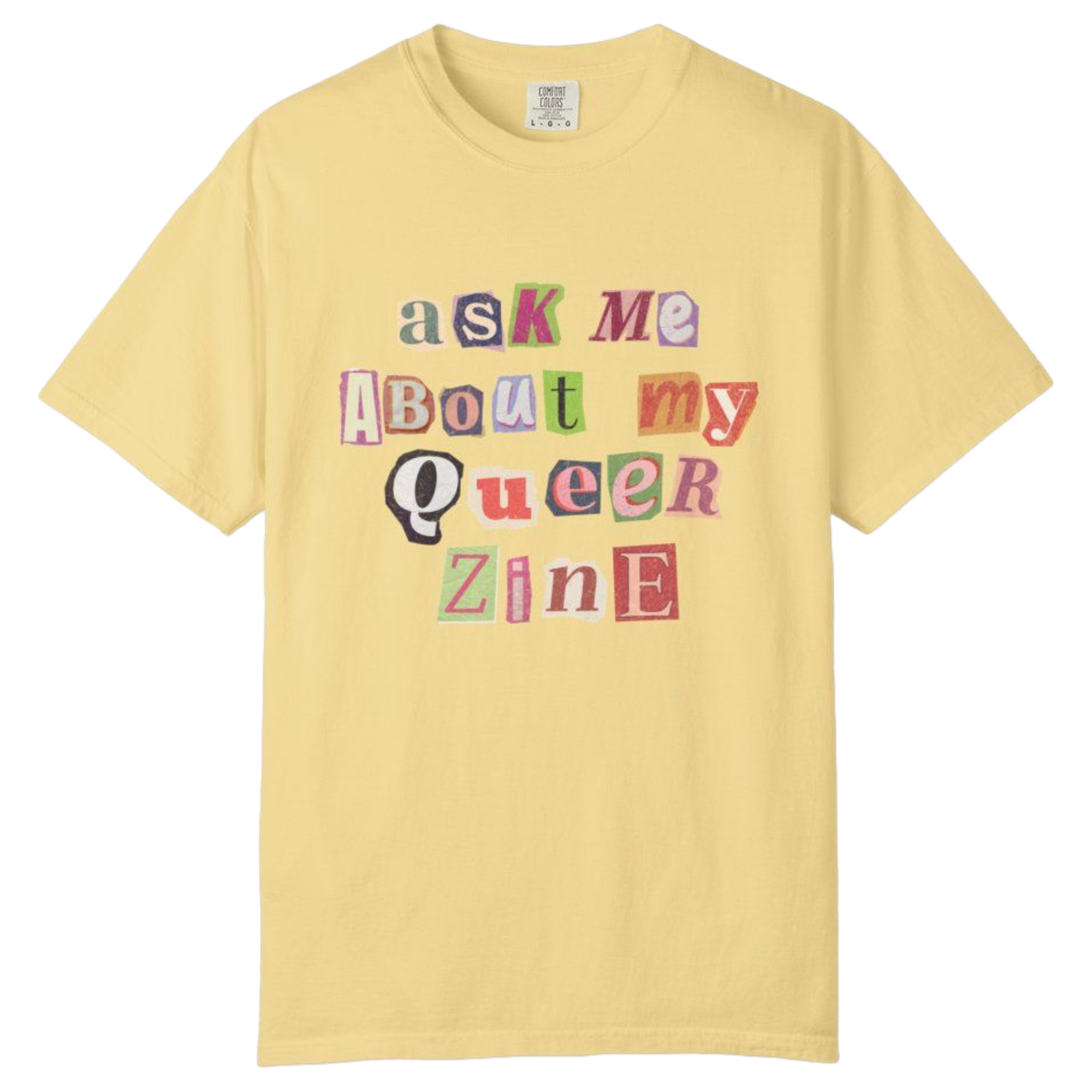 ask-me-about-my-queer-zine-tee-butter.png