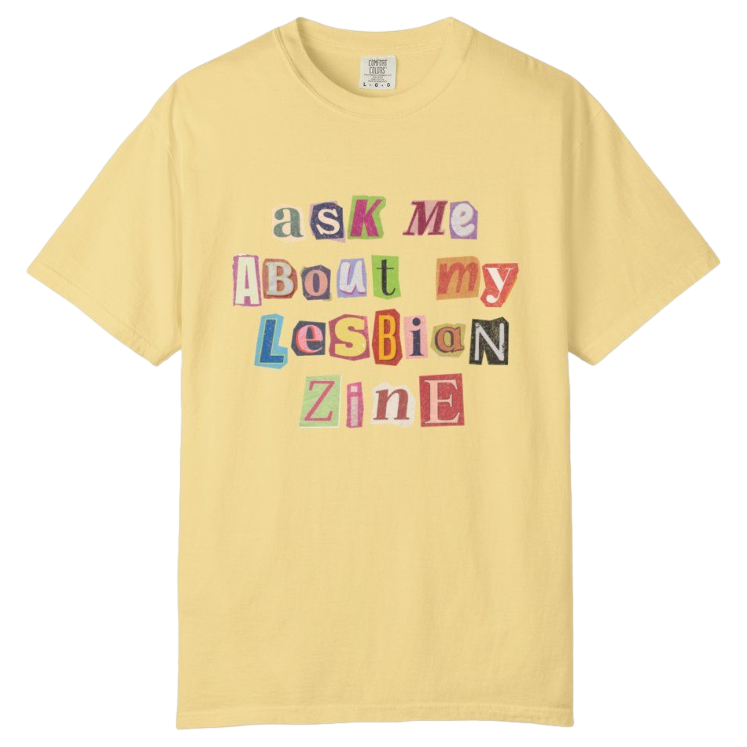 ask-me-about-my-lesbian-zine-tee-butter.png