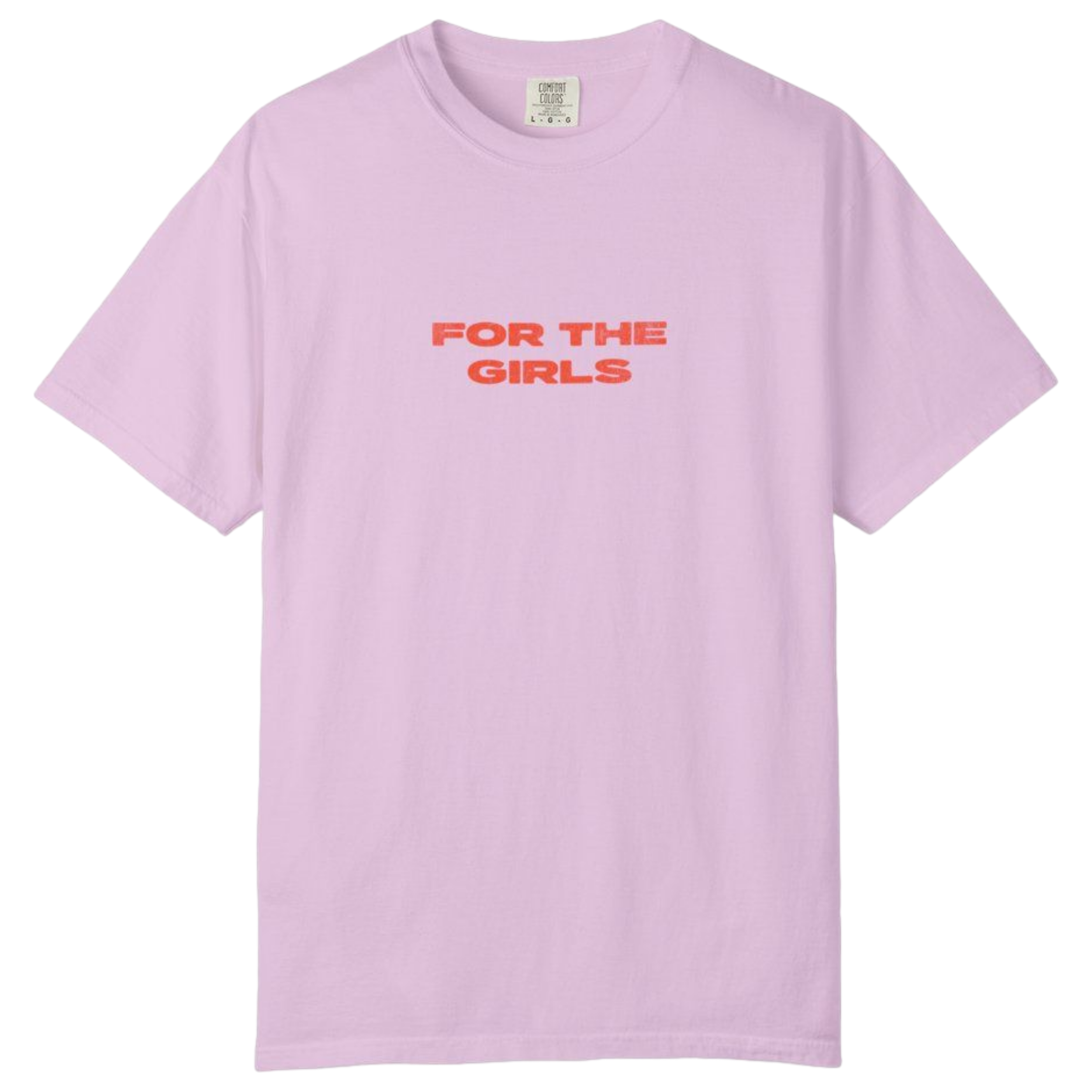 FOR THE GIRLS Tee