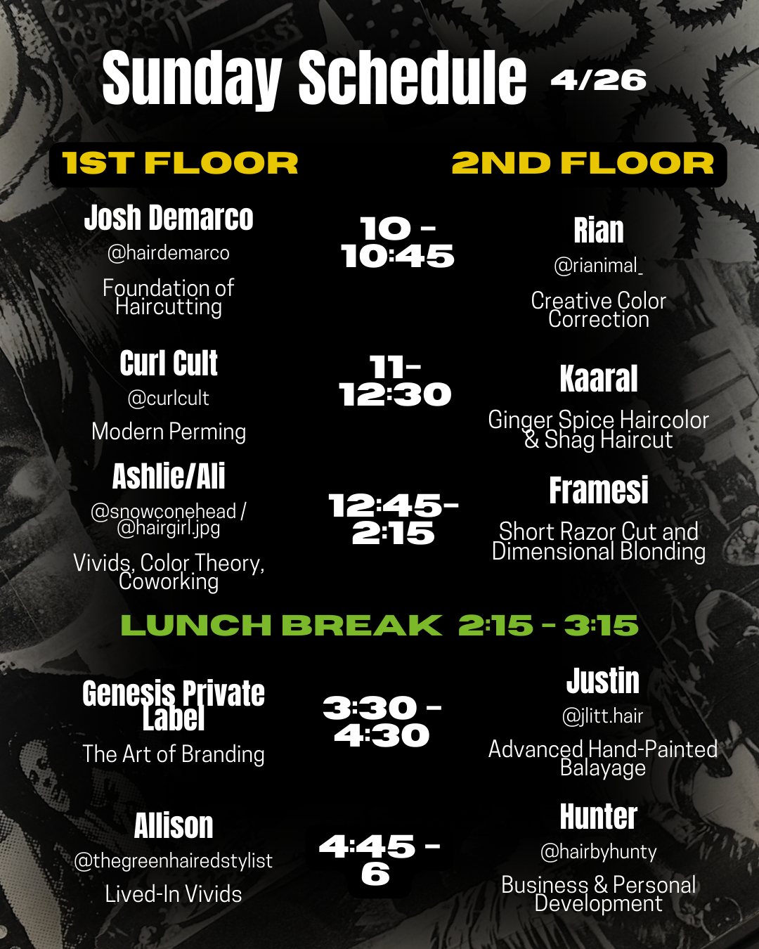 Schedule for Sunday, April 26th, with hair cutting and coloring classes divided into morning and afternoon sessions, lunch break at 2:15 PM, featuring various stylists and topics.