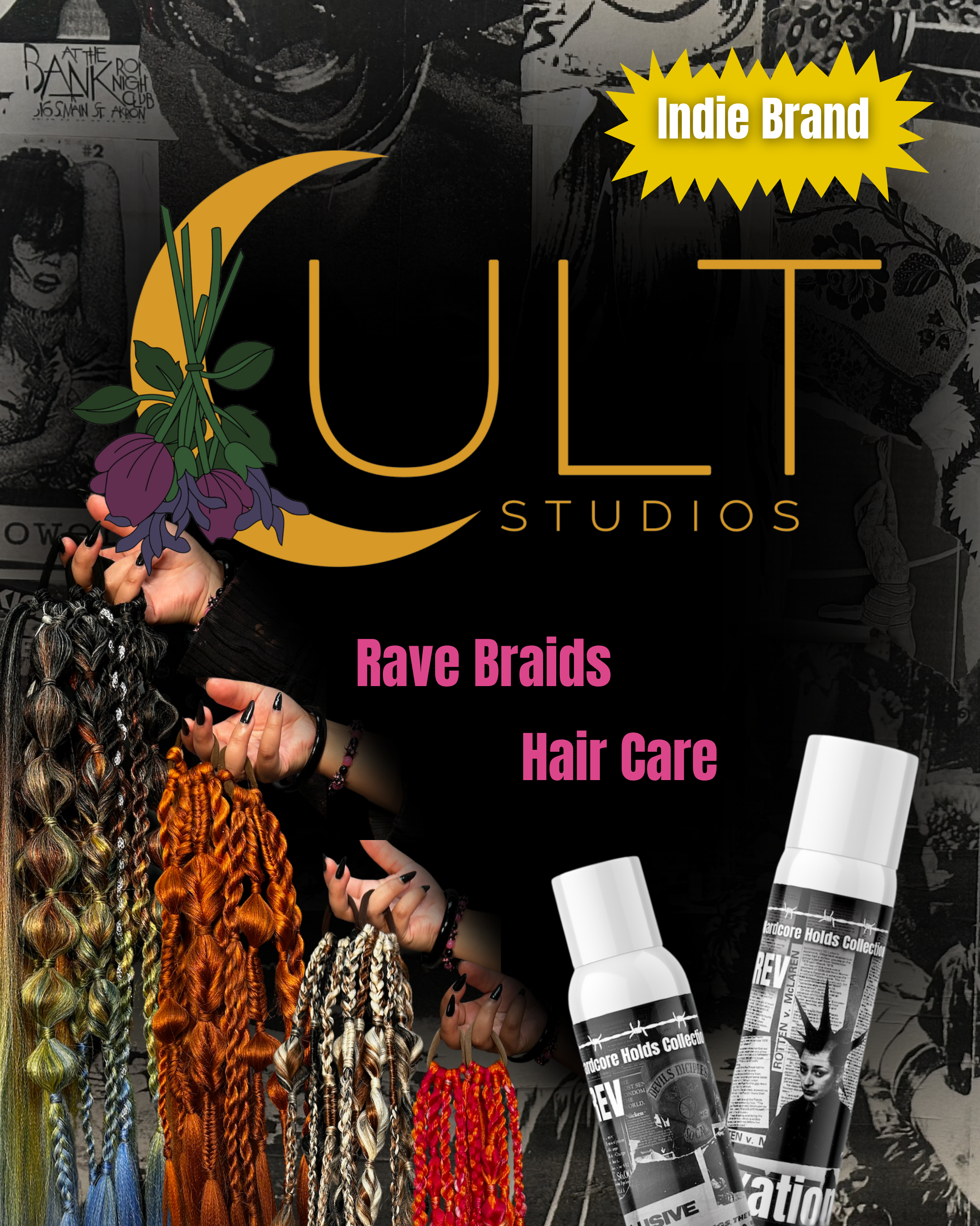 A promotional poster for Cult Studios advertising rave braids and hair care products, featuring colorful braided hairstyles and two bottles of hair spray.