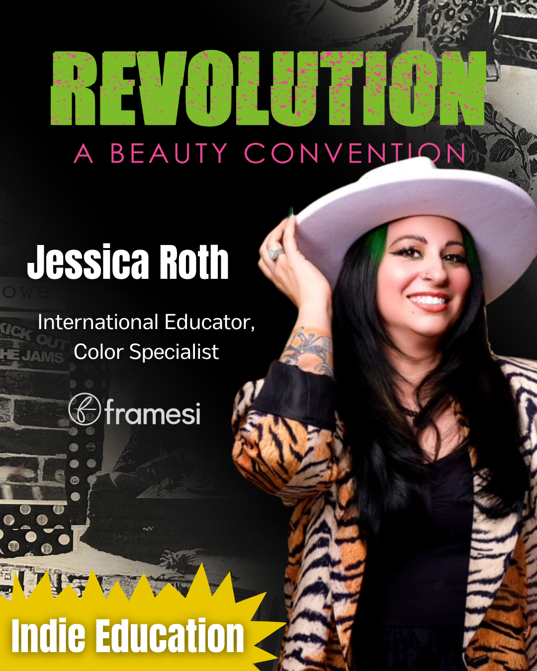 Promotional poster for Revolt, a beauty convention featuring Jessica Roth, an international educator and color specialist, with a woman wearing a wide-brimmed hat, black and tiger print blazer, and green highlights in her hair.