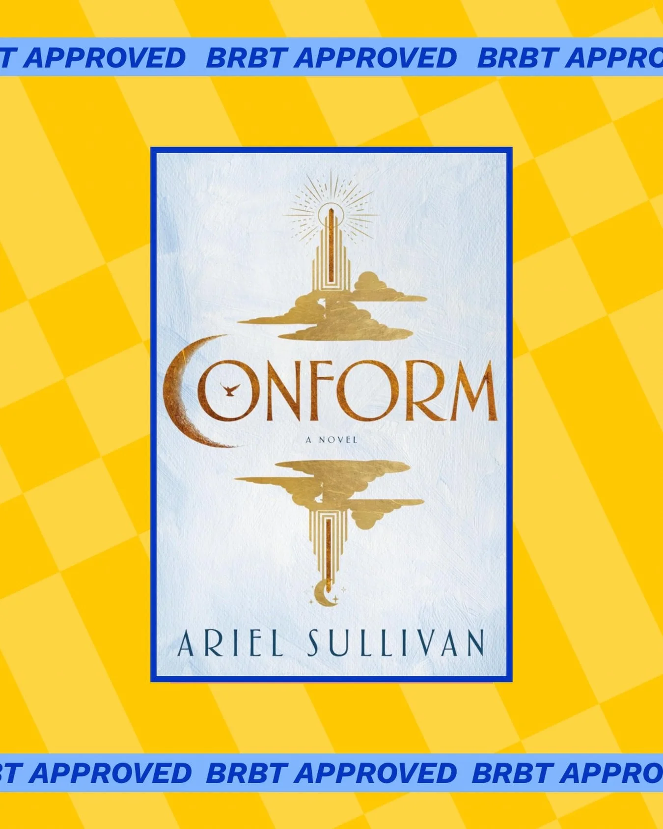 Conform by @arielhsullivan gets the BRBT stamp of approval! 🥇

Handmaids Tale 🤝 Hunger Games 🤝 a loveee triangle?! Absolutely! + it is the first book in a trilogy, with the prequel Beneath coming out on March 24, 2026! 

Have you read Conform yet?