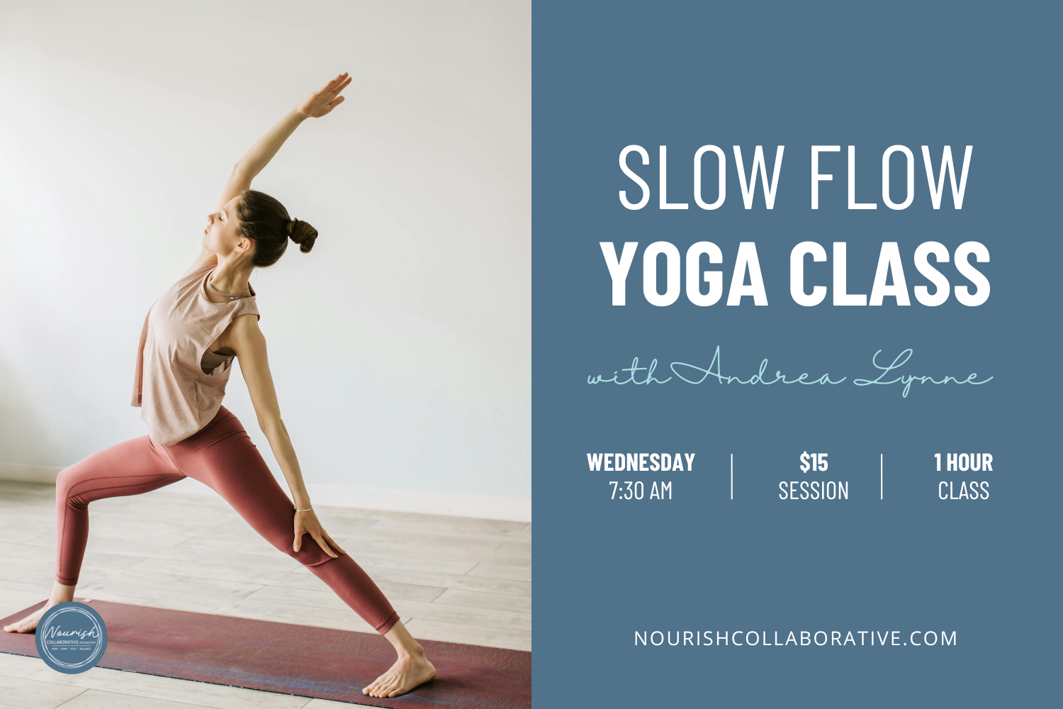 SLOW FLOW YOGA WITH ANDREA LYNNE 