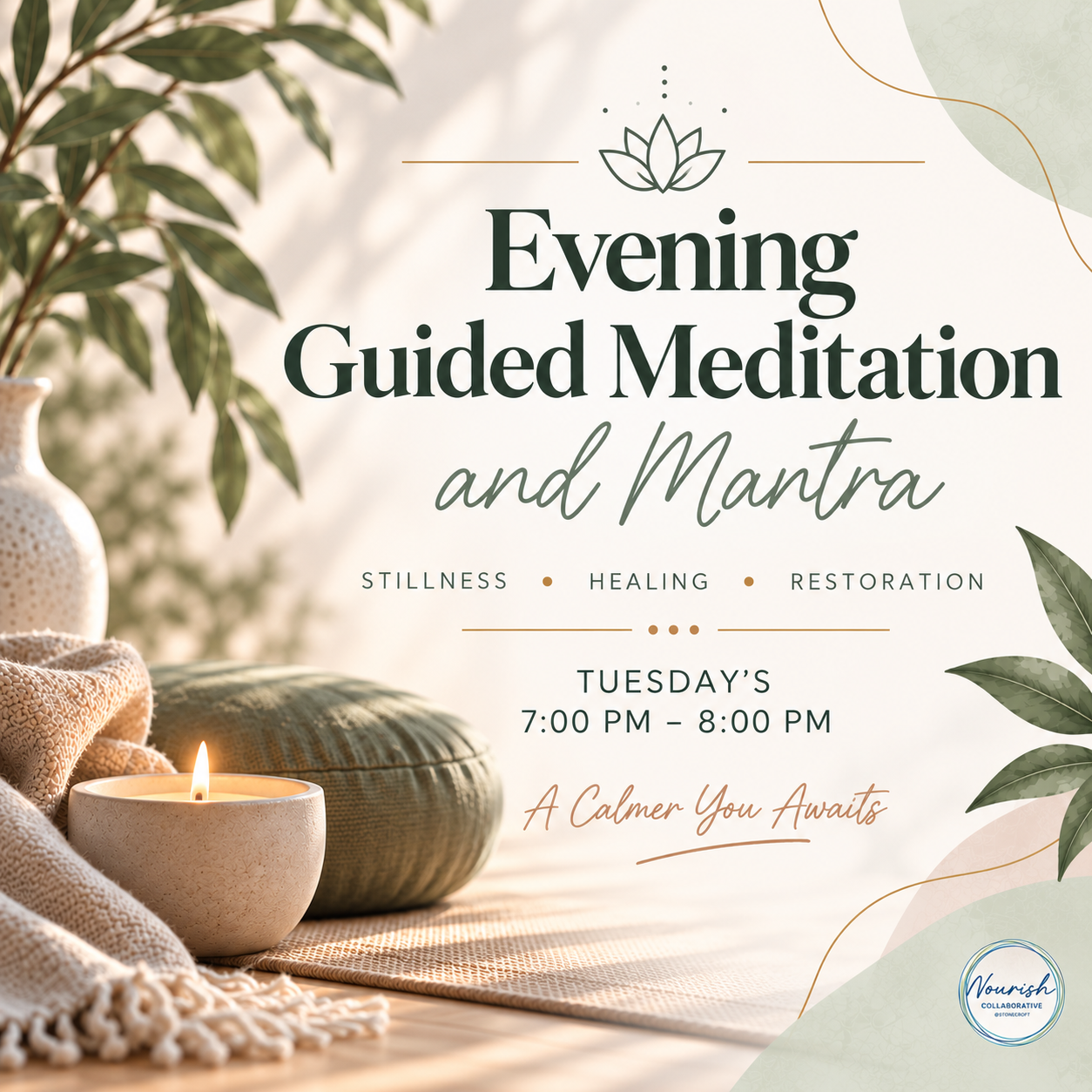 EVENING GUIDED MEDITATION AND MANTRA