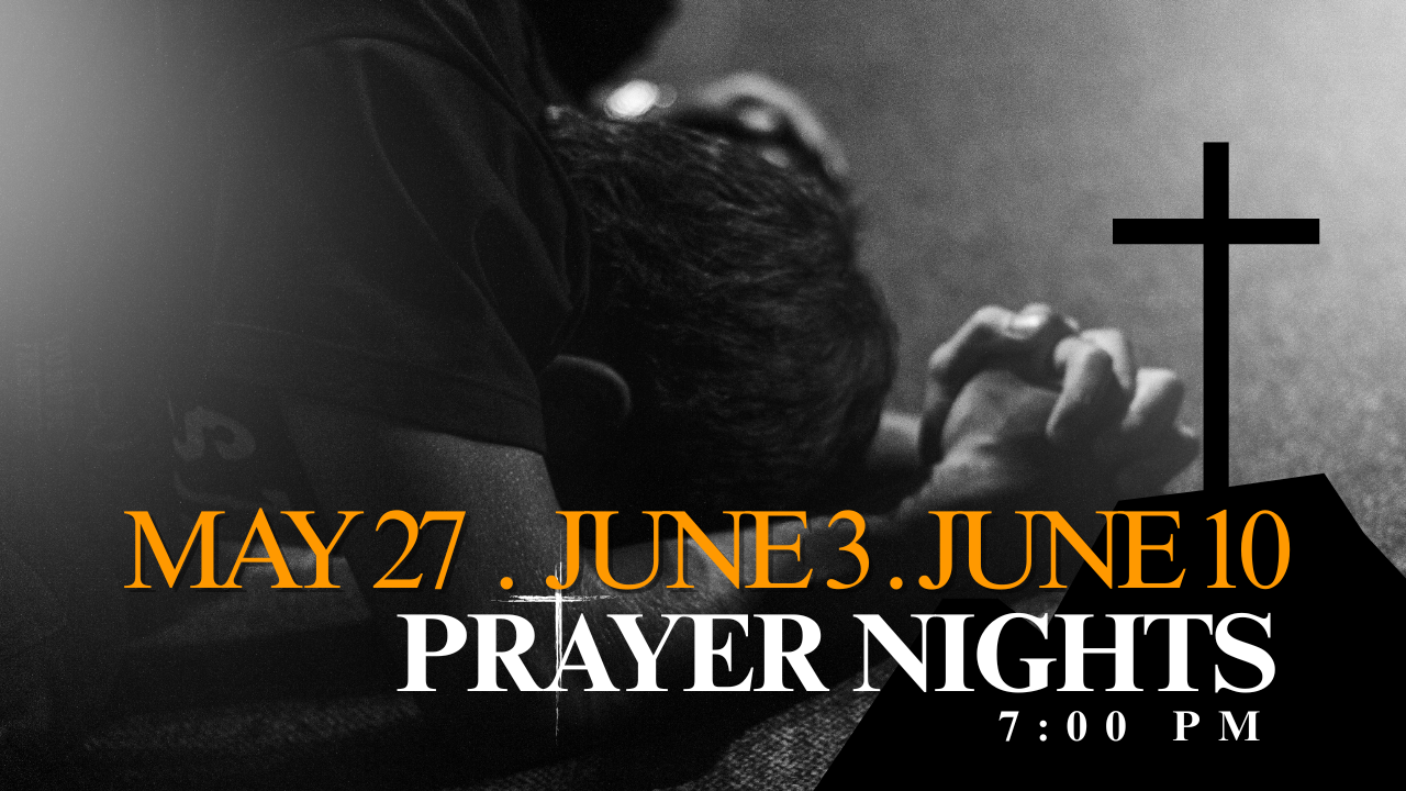 3 Wednesday Nights of Prayer