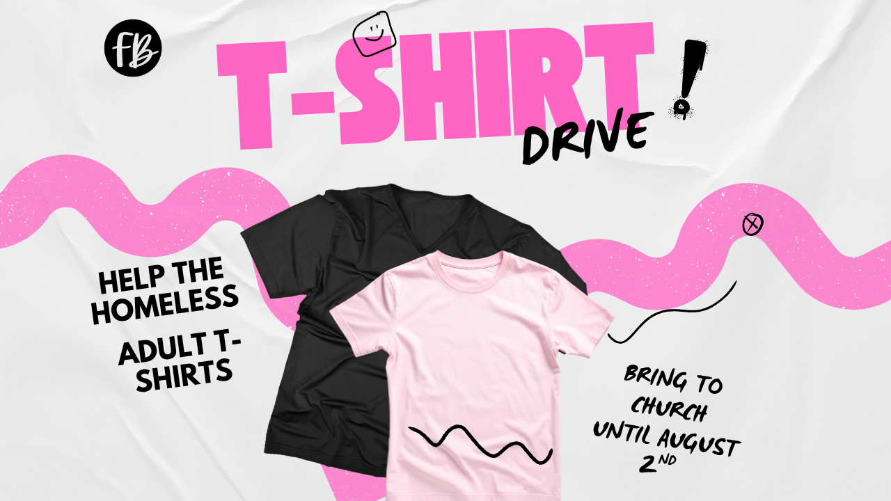 T-Shirt Drive For Homeless