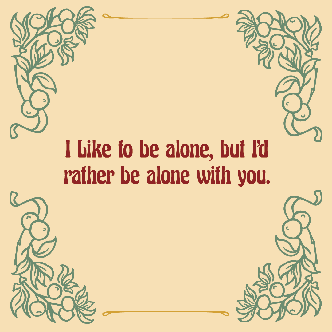 I Like to be alone - Social Media Graphic 