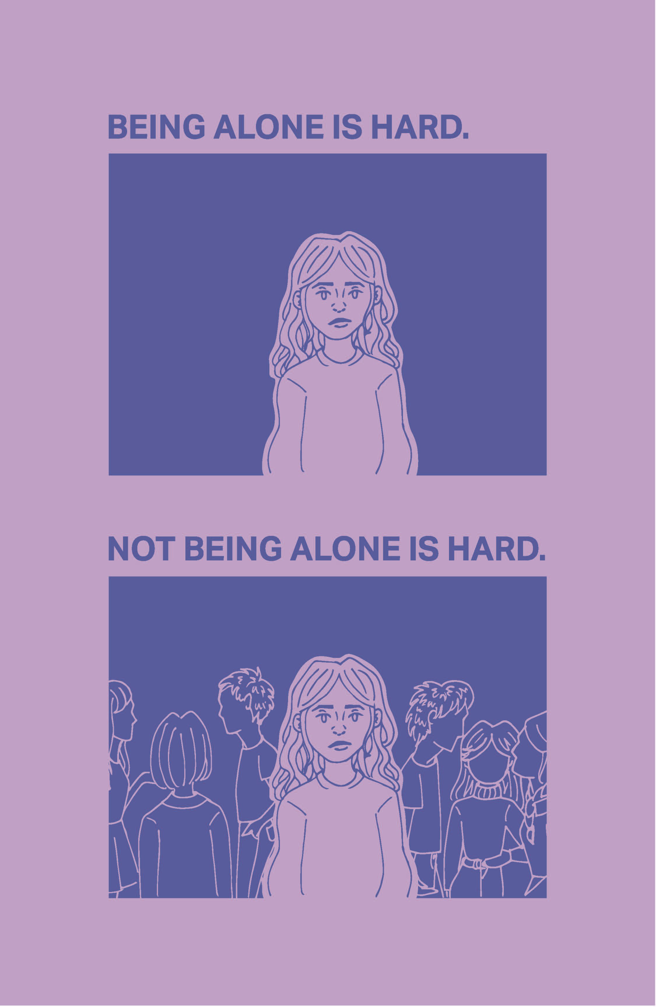 Being Alone is Hard Poster copy.jpg