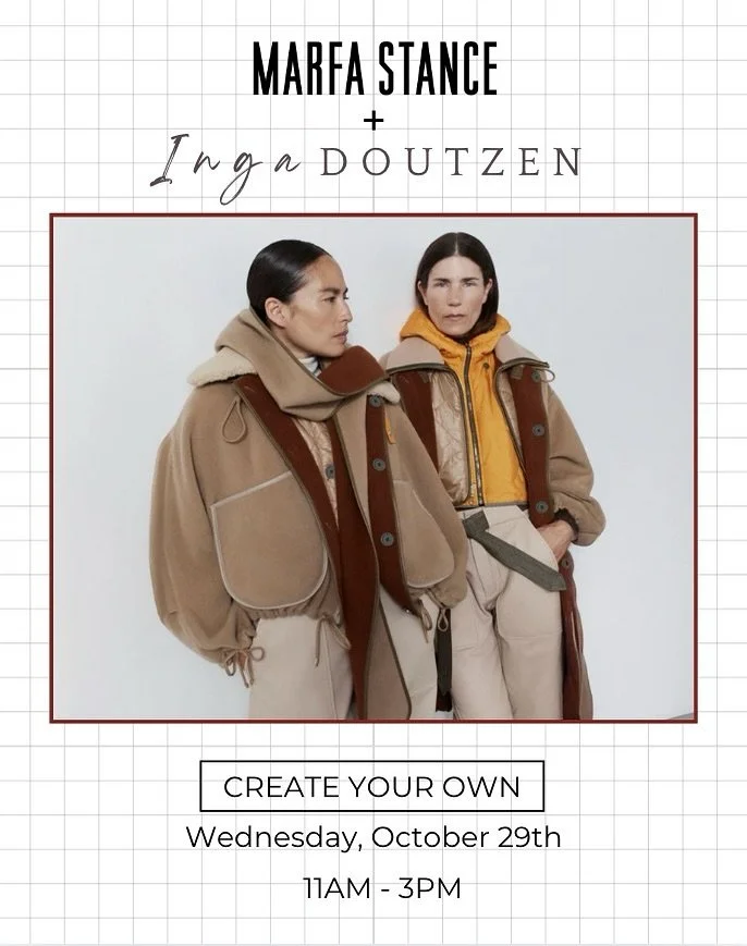 The Countdown is On! 

Marfa Stance is arriving at IngaDoutzen for one day only &ndash; Wednesday, October 29! ✨

From 11 AM to 3 PM, explore their modular jackets, try on samples, and create your very own one-of-a-kind piece.

🧥 In-stock orders shi
