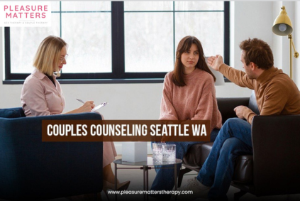 How Couples Counseling in Seattle Builds Long-Term Emotional Stability?