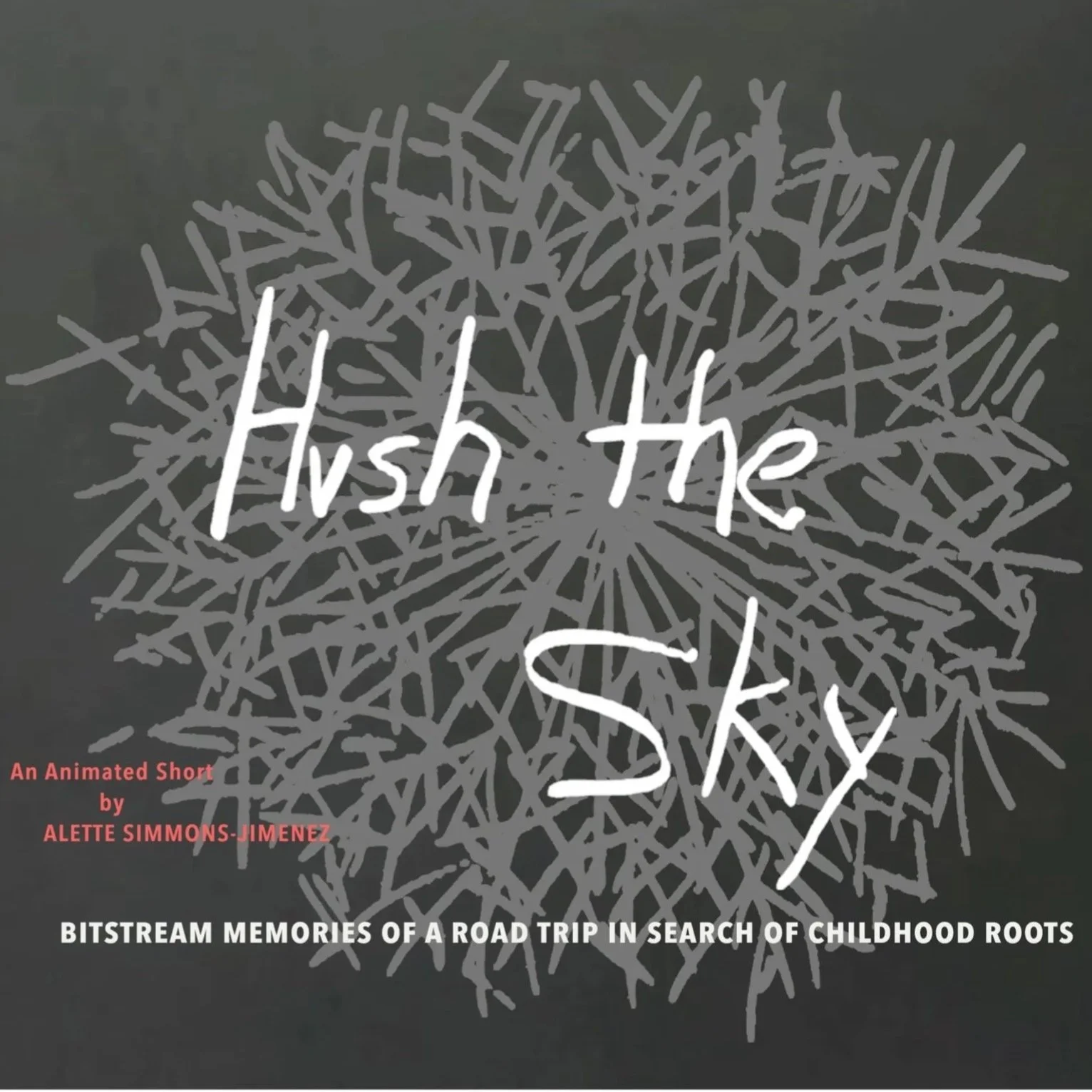 Hush the Sky