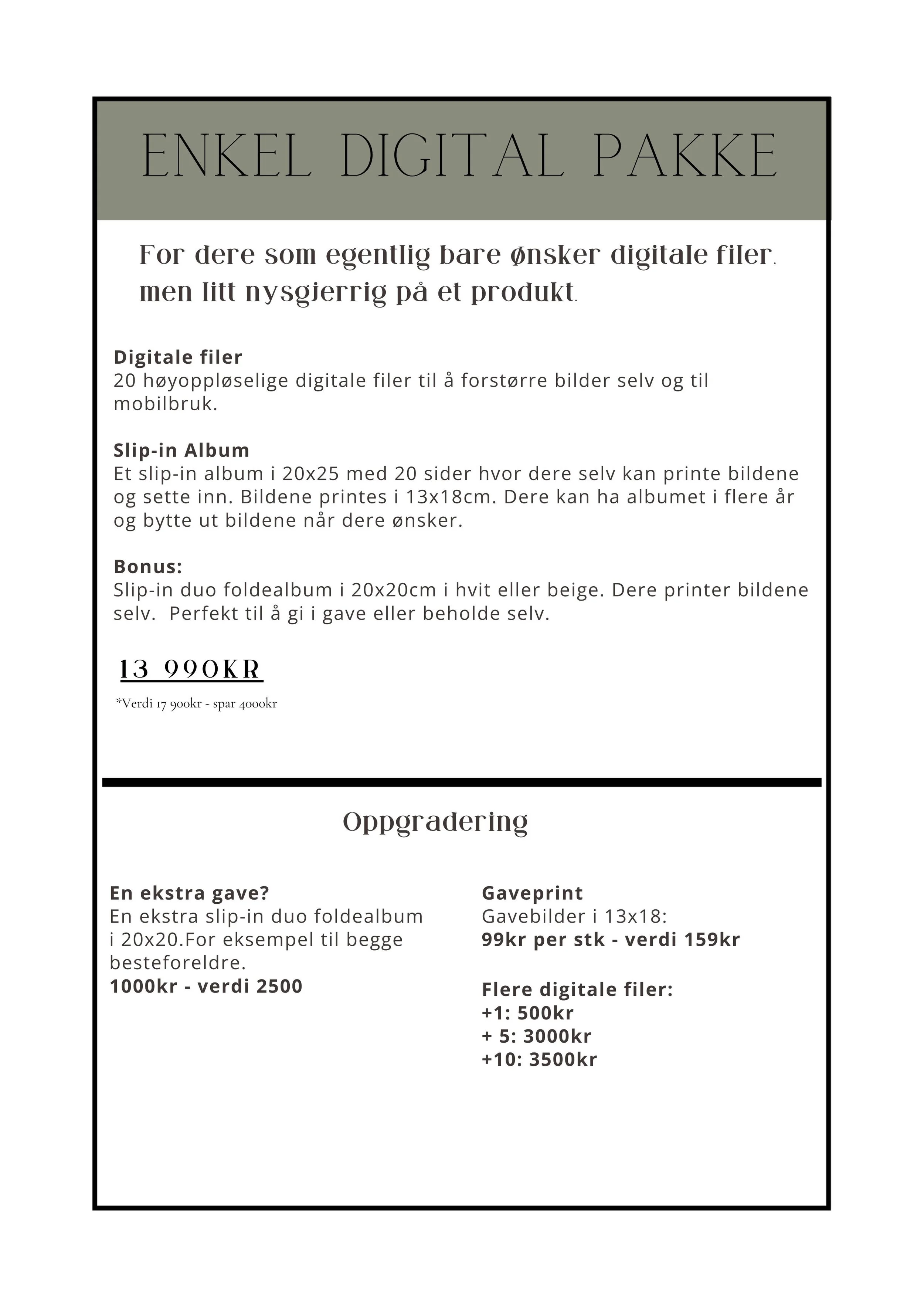 Annons for enkel digital pakke med digitale filer, slip-in album og bonus album, pris 13 990 kr, med tillegg for gave og digitale filer.