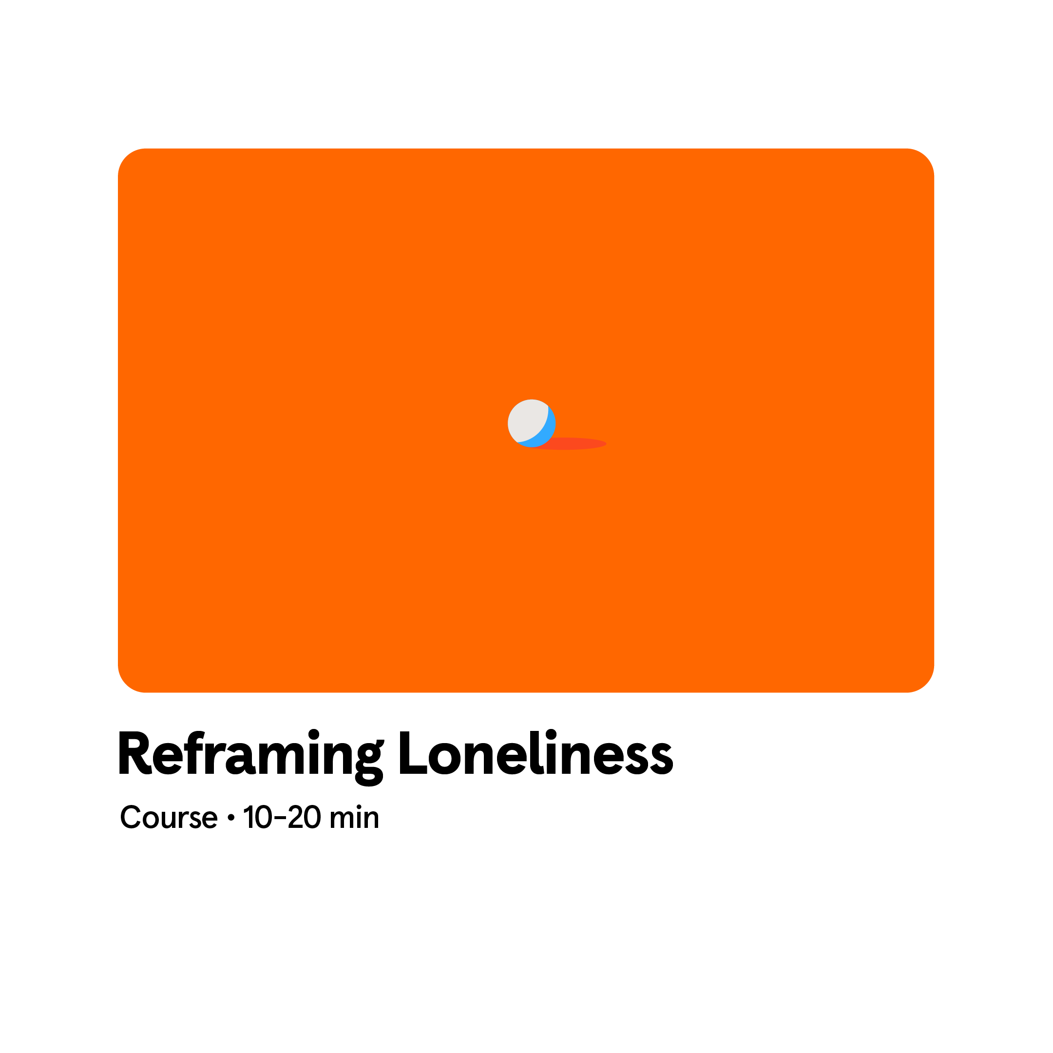RCOX-WEB-HS-SQ-Reframing_Loneliness.png