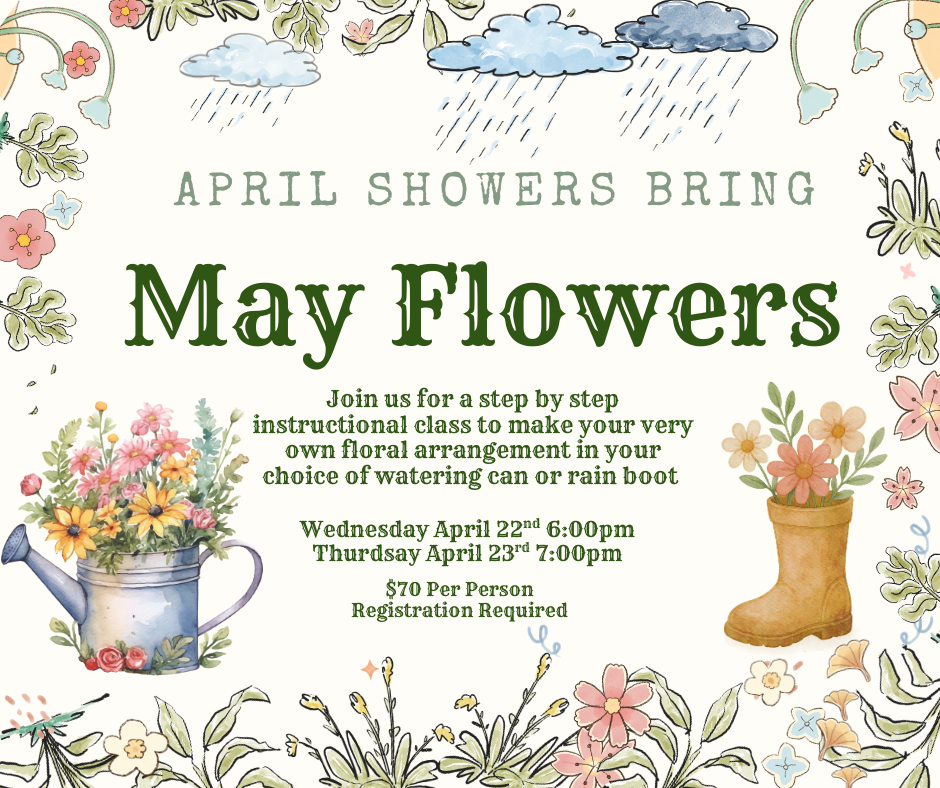 April Showers Bring May Flowers 