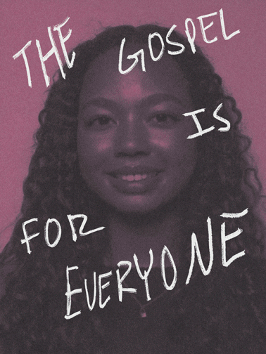 The Gospel is for Everyone | Faces changing