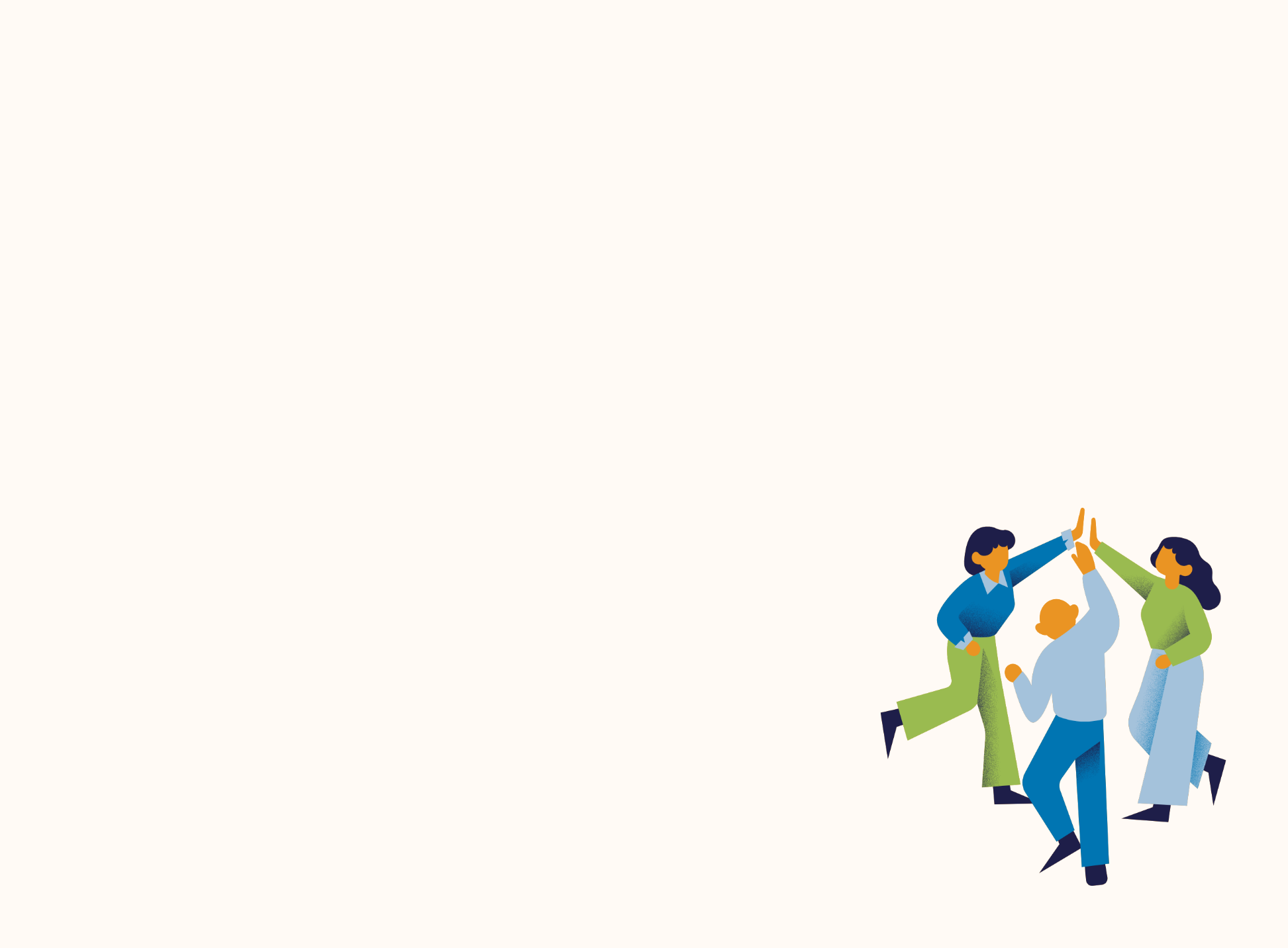 Illustration of three people giving a group high five, with plenty of empty space around them.