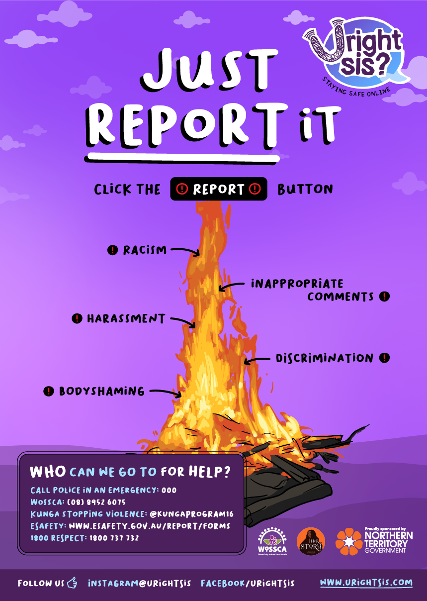 Just report it! Click the report button. Illustration of a fire with the following things 'thrown in': racism, inappropriate comments, harassment, discrimination, and body shaming.