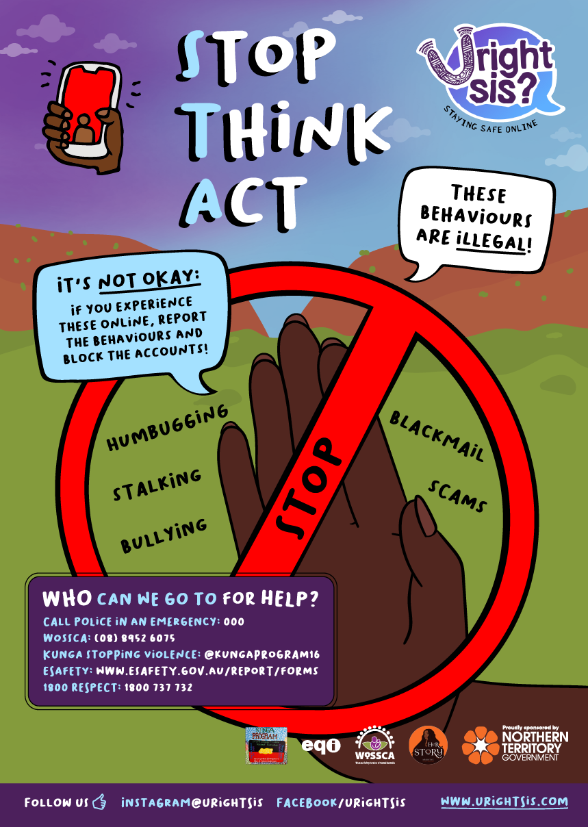 Stop, Think, Act. It's not okay: if you experience these online, report the behaviours and block the accounts! Stop humbugging, stalking, bullying, blackmail and scams. These behaviours are illegal! Background illustration of the Gap and a hand.