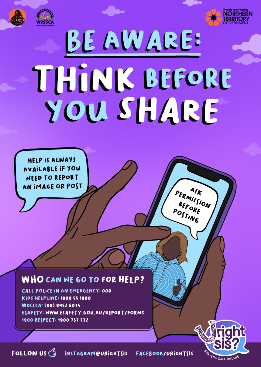 Be aware: think before you share. Hands holding a phone that has an image of a young people saying "ask permission before posting". Help is always available if you need to report an image or post.