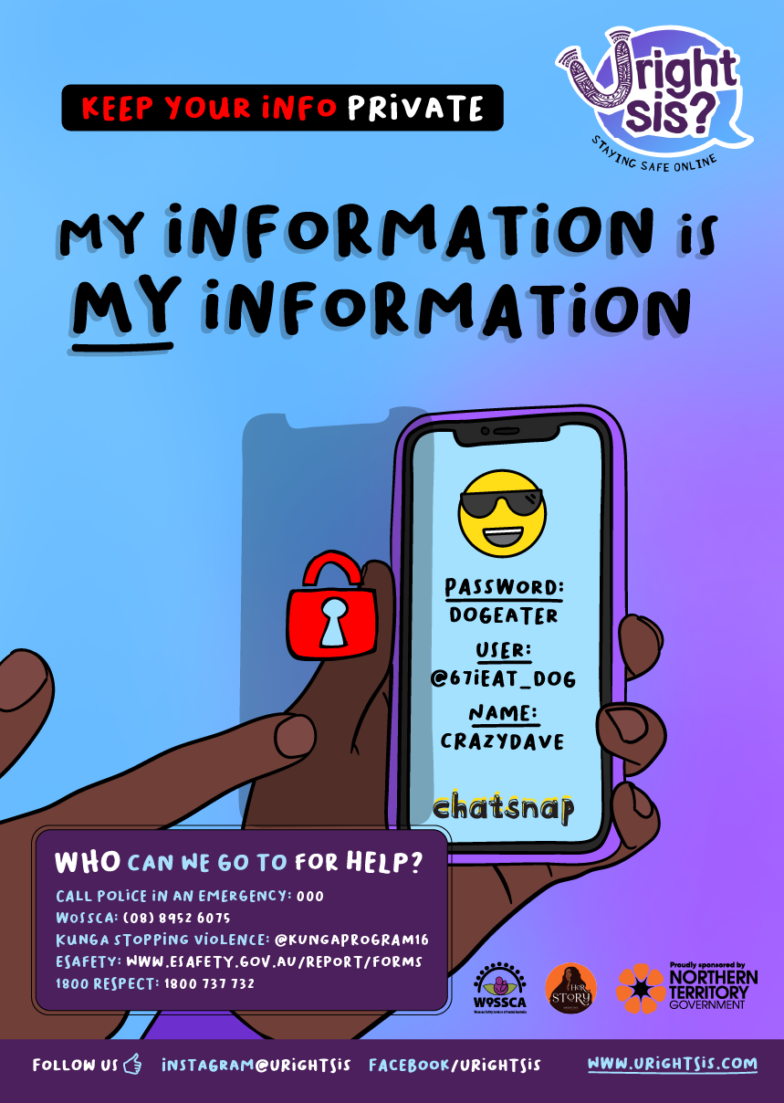 My information is my information. Keep your info private. Person holding a phone which has a bunch of 'chatsnap' account login details and then a grey screen over the top with a big red padlock.