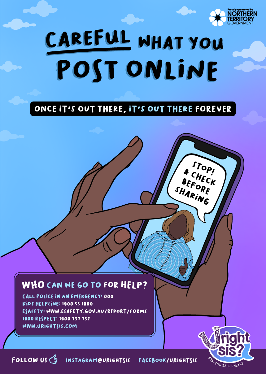 Careful what you post online. Once it's out there, it's out there forever. Person holding a phone with an illustration of someone giving a thumbs up and saying "stop and check before sharing".