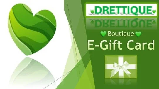💚🤍DRETTIQUE Boutique E-Gift Card🤍💚