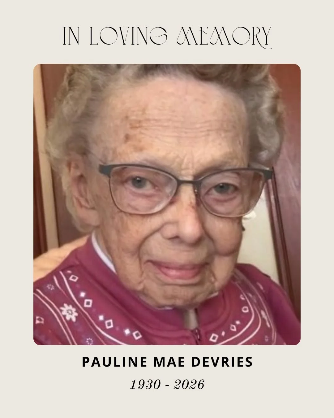 Today we honor Pauline DeVries who went home to be with her Lord on May 14, 2026, at 95 years old. We know she's at last in glory.

Pauline and her family are long-time attenders and supporters of Rock River Bible Camp and Bethel E.C. Church, where s
