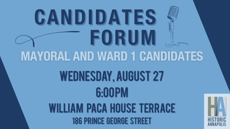 Annapolis Candidates Preservation Forum with Historic Annapolis