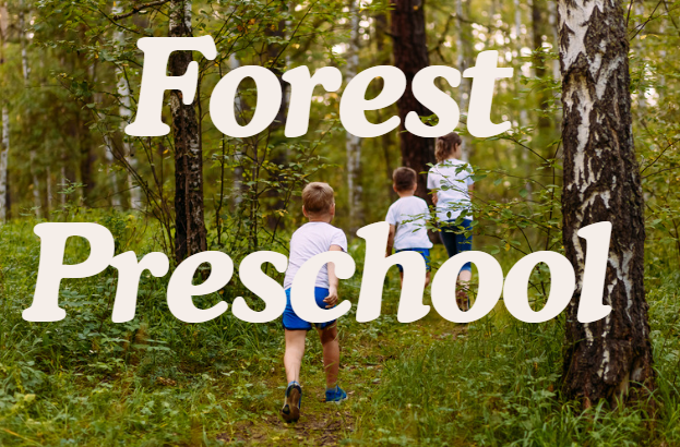 The Science Behind Forest Preschool