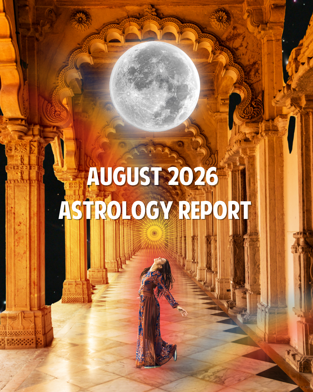 AUGUST 2026 ASTROLOGY REPORT
