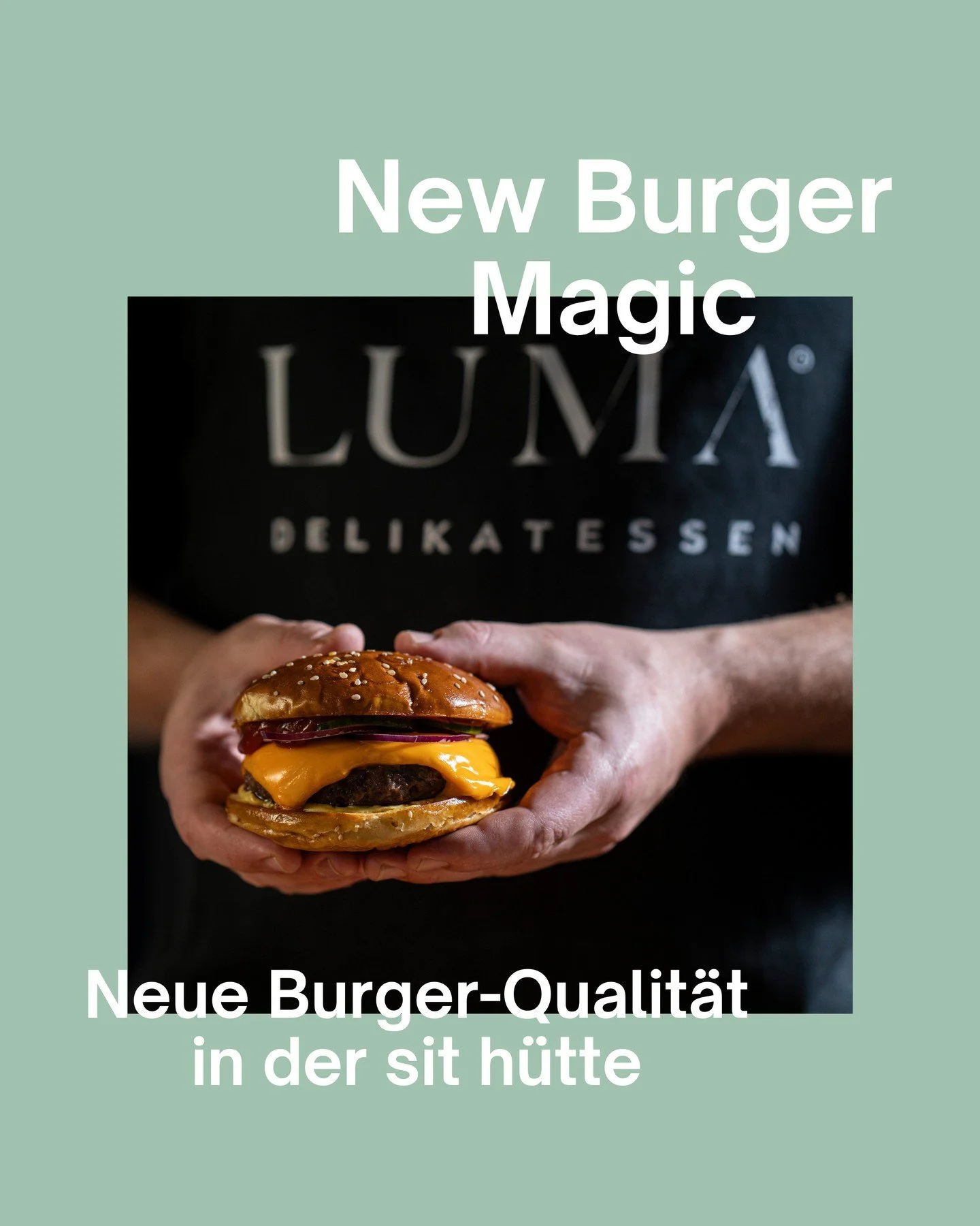 ✨ New Burger Magic ✨⁠
⁠
In der sit h&uuml;tte gibt es ab dieser Saison neue Burger-Qualit&auml;t 🍔:⁠
Wir arbeiten neu mit LUMA Delikatessen zusammen &ndash; f&uuml;r noch saftigere, aromatischere und qualitativ erstklassige Burger.⁠
⁠
Hinter dieser 