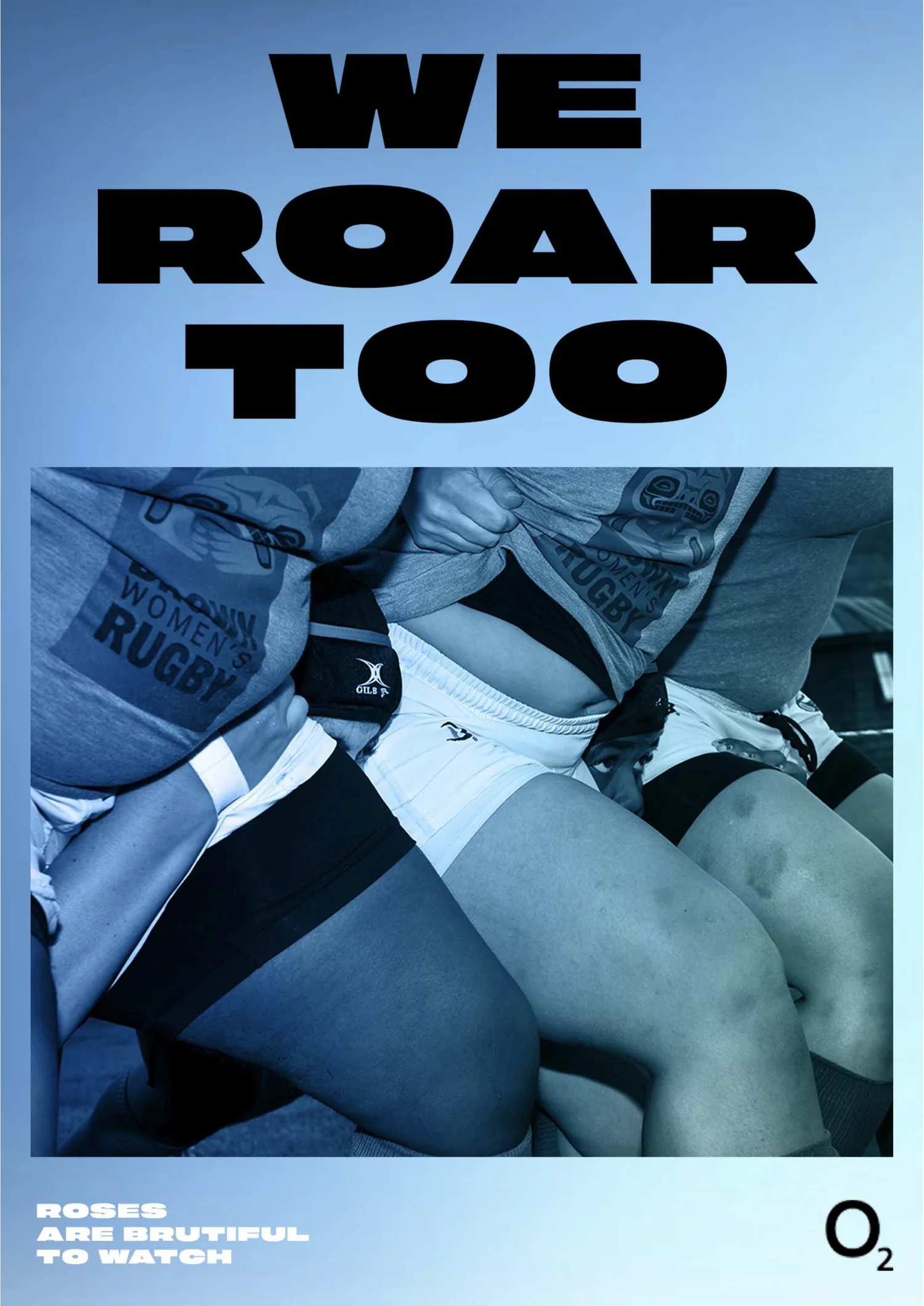 O2 Red Roses poster: We roar too