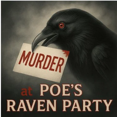 Murder Mystery Dinner Poes Raven Party LOCATION :ORANGE CREEK PARK 4115 SE Hawthorne Rd Hawthorne, FL 32640