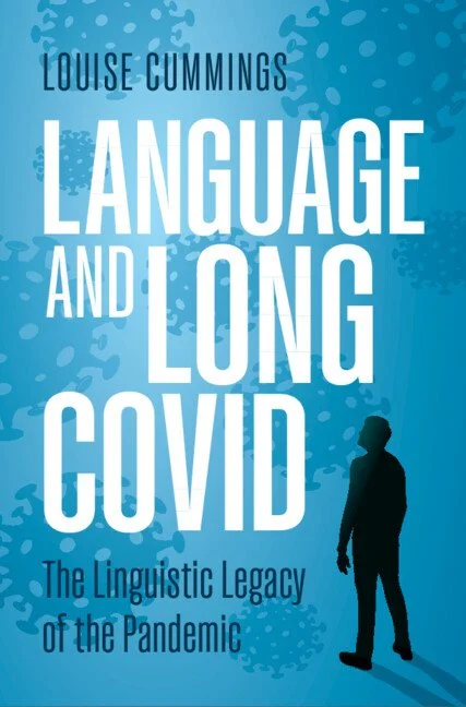 Language and Long COVID (Cambridge University Press, 2026)