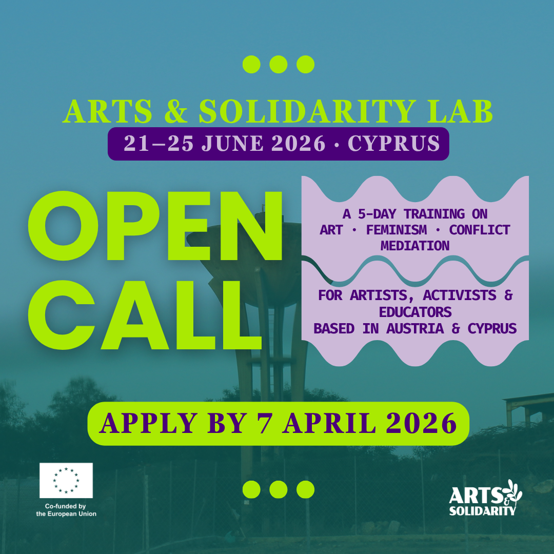 Open Call for Participants – Arts &amp; Solidarity Lab:  21/06-25/06 2026