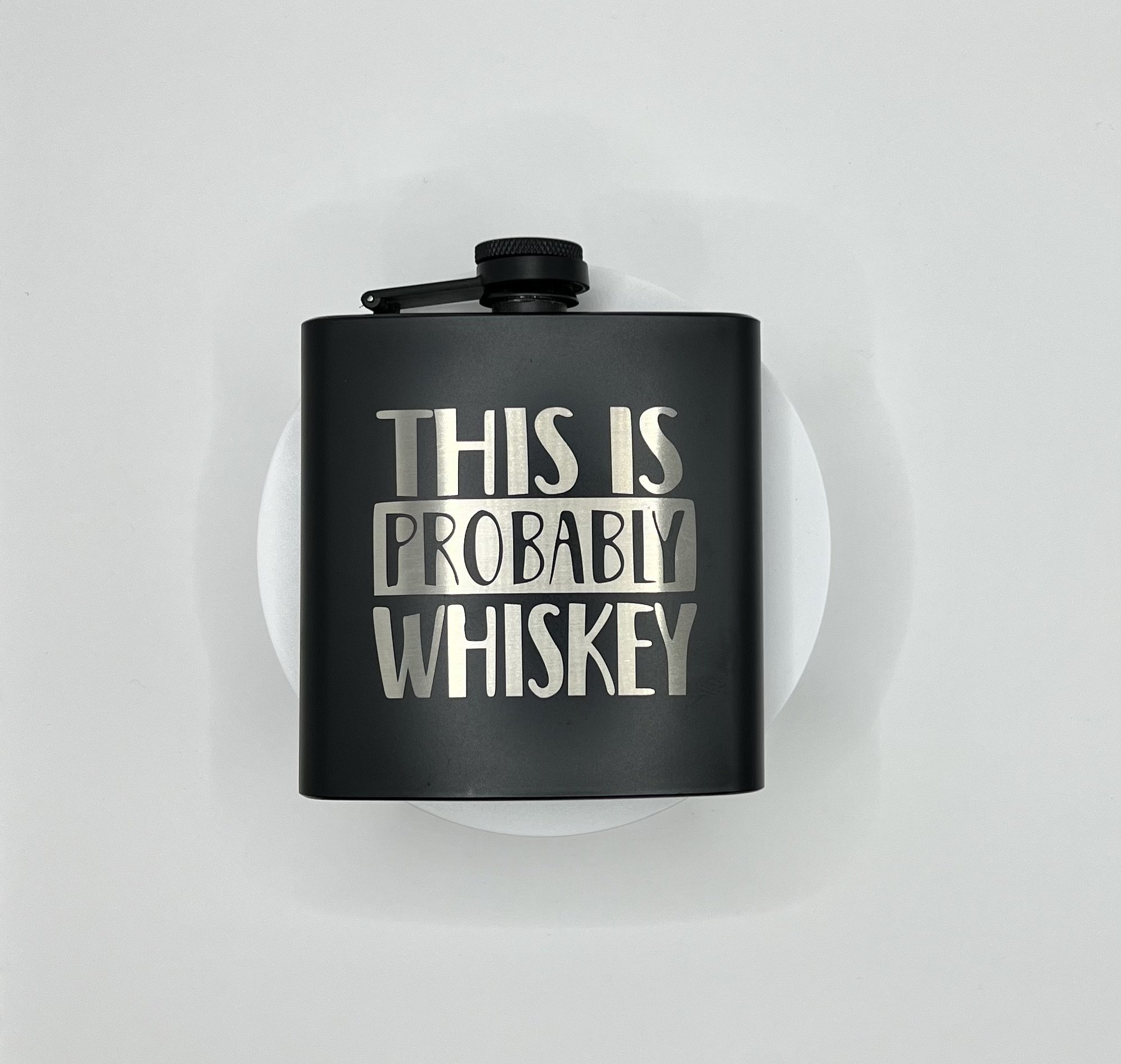 Probably Whiskey